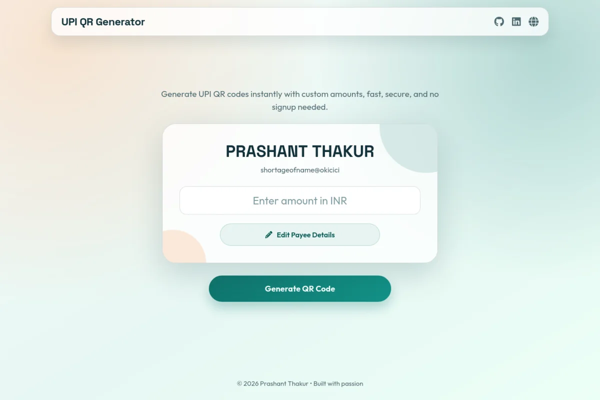 CustomQrAmount's light interface with a payee name, UPI ID, amount field, Edit Payee Details, and Generate QR Code button.